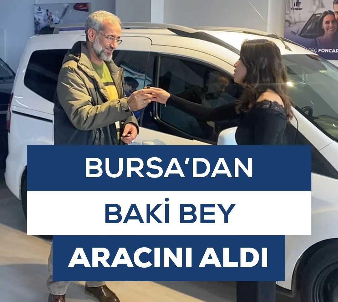 Bursa'dan Baki Bey Aracını Aldı