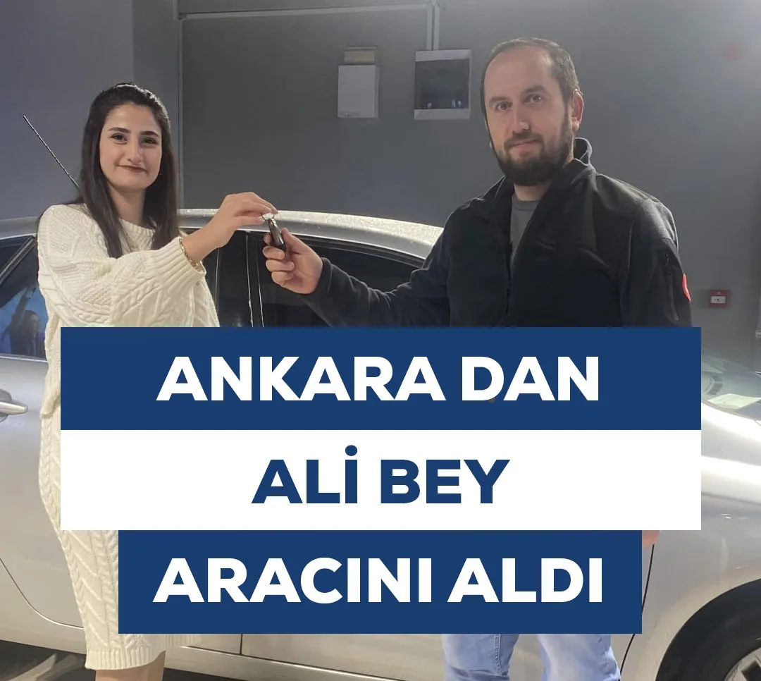 Ankara'dan Ali Bey Aracını Aldı