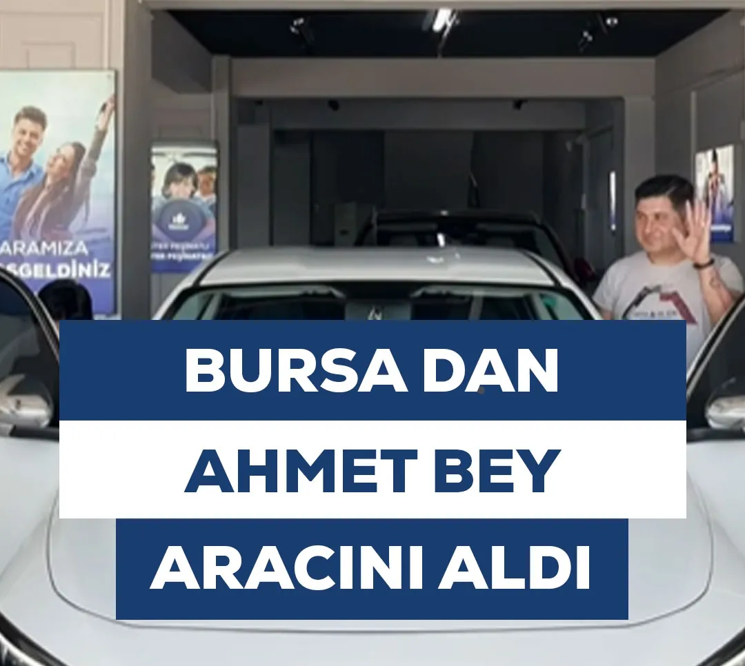 Antalya'dan Ahmet Bey Aracını Aldı