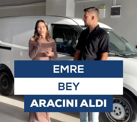 Emre Bey Aracını Aldı